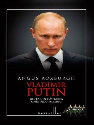 cover image of Vladimir Putin. Un țar în căutarea unui nou imperiu